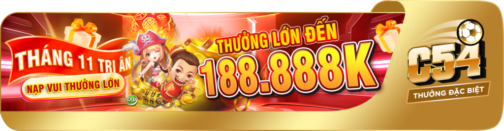 TRI ÂN THƯỞNG LỚN THÁNG 11